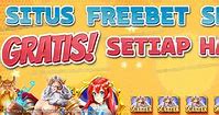 Situs Slot Freebet Tanpa Deposit 2023